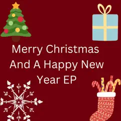 Merry Christmas, And a Happy New Year - EP by Mrvpk6 album reviews, ratings, credits