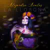 La Llorona (feat. Los Miranda & Marimba Nandayapa) - Single album lyrics, reviews, download