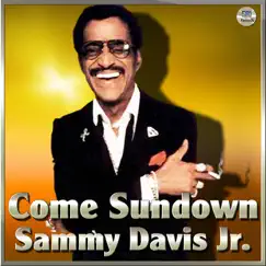 Come Sundown by Sammy Davis, Jr. album reviews, ratings, credits