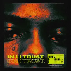 In I, I Trust (feat. Crvzy P) - Single by Luhle album reviews, ratings, credits