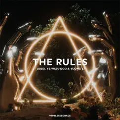 The Rules - Single by Turbo, Yb Wasg'ood & Young 17 album reviews, ratings, credits