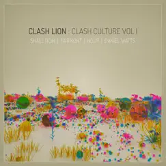 Clash Culture Vol I - EP by Various Artists album reviews, ratings, credits