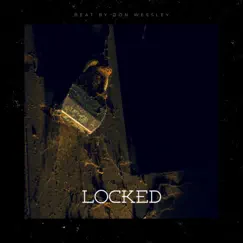 Locked - Single by Don Wessley album reviews, ratings, credits