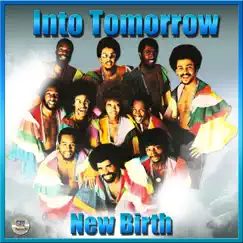 Into Tomorrow - EP by New Birth album reviews, ratings, credits