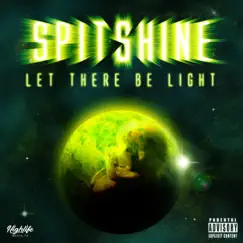 Let There Be Light by SpitShine album reviews, ratings, credits