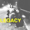 Legacy - Single album lyrics, reviews, download