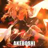 Akeboshi (Epic Version) - Single album lyrics, reviews, download