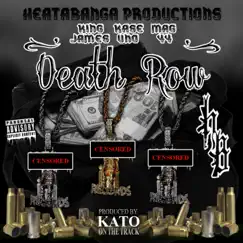 Death Row (feat. Kxng James, Kase Uno, Mag.44 & Kato On the Track) Song Lyrics