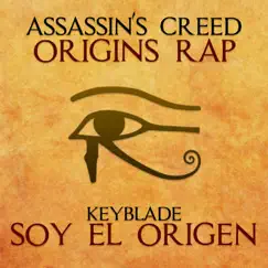 Soy el Origen (Assassin's Creed Origins Rap) Song Lyrics