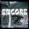 Encore - Single album lyrics, reviews, download