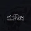 4+1 Só fininha pra ouvir na Presepada - Single album lyrics, reviews, download