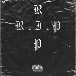 R.I.P (feat. Deeak, Enano & ABRVM) Song Lyrics