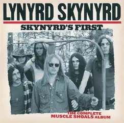 Skynyrd's First: The Complete Muscle Shoals Album by Lynyrd Skynyrd album reviews, ratings, credits