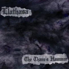 The Thane's Hammer - EP by Llathasa album reviews, ratings, credits