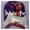 Where Are You - Single album lyrics, reviews, download