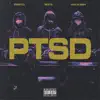Delorean - PTSD (feat. Boi B) - Single album lyrics, reviews, download