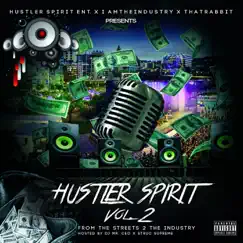 Hustler Spirit, Vol. 2: From the Streets 2 the Industry by Various Artists album reviews, ratings, credits