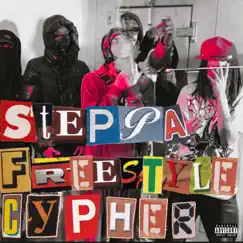 STEPPA FREESTYLE CYPHER (feat. Vetofrm7300 & JackBoii) Song Lyrics