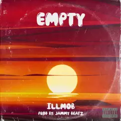 Empty - Single by Illmob album reviews, ratings, credits