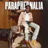 Paraphernalia - Single album lyrics, reviews, download