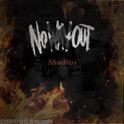 No Way Out (feat. Wave Runner, Dj RuntzOsama, Dj Hometeamm & Dj Quadcast) - Single by Shadios album reviews, ratings, credits