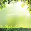 Summer Forest For Sleep - Single album lyrics, reviews, download