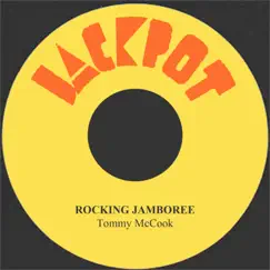 Rocking Jamboree - Single by Tommy McCook album reviews, ratings, credits