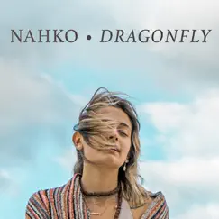 Dragonfly (Radio Edit) - Single by Nahko album reviews, ratings, credits