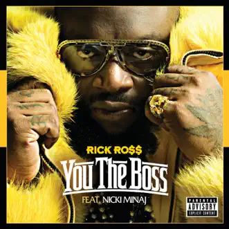Download You the Boss (feat. Nicki Minaj) Rick Ross MP3