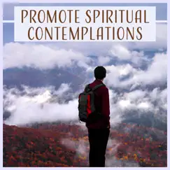 Promote Spiritual Contemplations - Serenity Music Ambient, Reaching Awareness, Mental Stimulation, Feng Shui & Mystical Dreams by Spiritual Meditation Vibes album reviews, ratings, credits