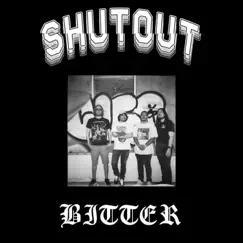 Bitter - Single by Shutout album reviews, ratings, credits