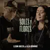Soles Y Flores - Single album lyrics, reviews, download