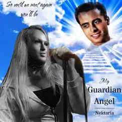 Guardian Angel - Single by Nektaria album reviews, ratings, credits