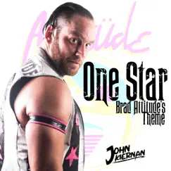 One Star (Brad Attitude's Theme) - Single by John Kiernan album reviews, ratings, credits