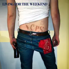Living For the Weekend Song Lyrics