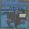 Stand Up Underground Challenge EP. 03 : Area Code album lyrics, reviews, download
