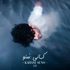 Kahani Suno 2.0 - Single by Kaifi Khalil album reviews, ratings, credits