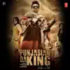 Punjabian Da King (Original Motion Picture Soundtrack) album lyrics, reviews, download