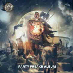 Party Freaks (feat. Rob Gee) Song Lyrics
