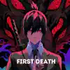 First Death (Epic Cover) [feat. Natasha Kotori] - Single album lyrics, reviews, download