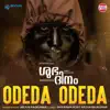 Odeda Odeda (From "Shubhadinam") - Single album lyrics, reviews, download