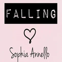 Falling - Single by Sophia Annello album reviews, ratings, credits