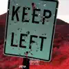 Keep Left album lyrics, reviews, download