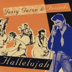 Hallelujah by Jessy Garon & Friends album reviews, ratings, credits