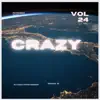 C.R.A.Z.Y - EP album lyrics, reviews, download