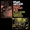 Little Orphan Boy (Two Soul Fusion Remixes) album lyrics, reviews, download