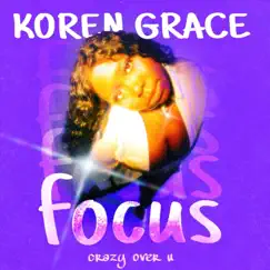 Focus (Crazy over U) Song Lyrics