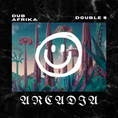 Arcadia (feat. Double s) - Single by Dub Afrika album reviews, ratings, credits