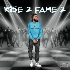 Rise 2 Fame 2 by Supawavvy Shawney album reviews, ratings, credits