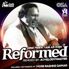 Reformed (feat. A1Melodymaster) by Nusrat Fateh Ali Khan album reviews, ratings, credits